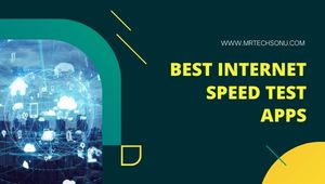 Best Internet Speed Test Apps