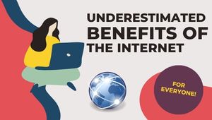 Some of the Underestimated Benefits of the Internet