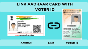How to link Aadhaar card with Voter ID card in few clicks - Step by step guide